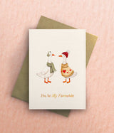"You're My Favourite" Goose Valentine's Card